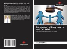 Capa do livro de Congolese military courts and fair trial 