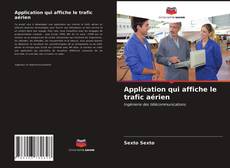 Copertina di Application qui affiche le trafic aérien