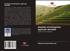 Обложка Gestion d'entreprise agricole durable