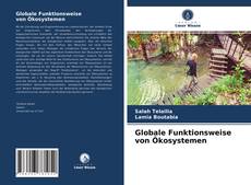 Bookcover of Globale Funktionsweise von Ökosystemen