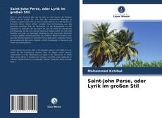 Bookcover of Saint-John Perse, oder Lyrik im großen Stil