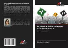 Diversità dello sviluppo aziendale Vol. V.的封面