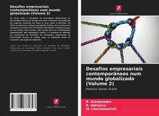 Couverture de Desafios empresariais contemporâneos num mundo globalizado (Volume 2)