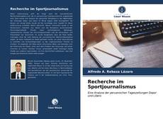 Bookcover of Recherche im Sportjournalismus