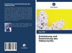 Bookcover of Entstehung und Entwicklung des Völkerrechts