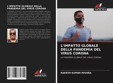 Bookcover of L'IMPATTO GLOBALE DELLA PANDEMIA DEL VIRUS CORONA