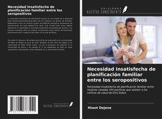 Portada del libro de Necesidad insatisfecha de planificación familiar entre los seropositivos