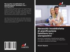 Bookcover of Necessità insoddisfatta di pianificazione familiare tra i sieropositivi