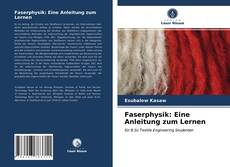 Bookcover of Faserphysik: Eine Anleitung zum Lernen