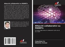 Bookcover of Attacchi collaborativi su MANETs