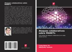 Copertina di Ataques colaborativos sobre MANETs