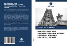 Bookcover of BEFÄHIGUNG VON STAMMESFRAUEN, BEZIRK KRISHNA, ANDHRA PRADESH, INDIEN