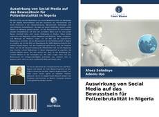 Bookcover of Auswirkung von Social Media auf das Bewusstsein für Polizeibrutalität in Nigeria