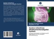 Capa do livro de Gastro-retentives Medikamentenabgabe-System 