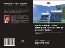 Bookcover of Application du rideau intelligent réfléchissant et des nanofluides