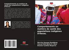 Bookcover of Comportements en matière de santé des populations indigènes d'Ilocos.