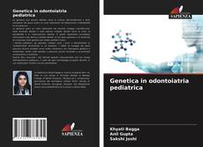 Portada del libro de Genetica in odontoiatria pediatrica