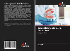 Buchcover von Coinvolgimento della forcazione