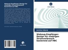Buchcover von Wakeup-Empfänger-Design für niedrigen Stromverbrauch basierend auf HBC