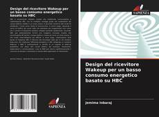 Design del ricevitore Wakeup per un basso consumo energetico basato su HBC的封面