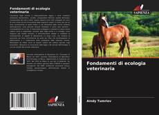 Fondamenti di ecologia veterinaria的封面