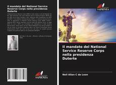 Il mandato del National Service Reserve Corps nella presidenza Duterte的封面