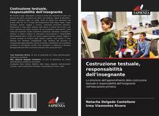 Bookcover of Costruzione testuale, responsabilità dell'insegnante