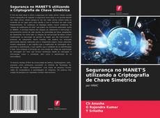 Couverture de Segurança no MANET'S utilizando a Criptografia de Chave Simétrica