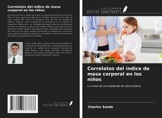 Bookcover of Correlatos del índice de masa corporal en los niños