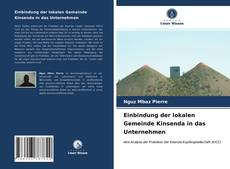 Capa do livro de Einbindung der lokalen Gemeinde Kinsenda in das Unternehmen 