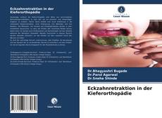 Eckzahnretraktion in der Kieferorthopädie的封面