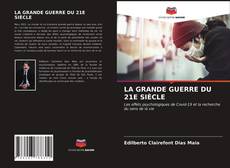 Buchcover von LA GRANDE GUERRE DU 21E SIÈCLE