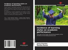 Capa do livro de Incidence of learning styles on academic performance 