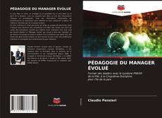 PÉDAGOGIE DU MANAGER ÉVOLUÉ kitap kapağı