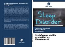 Buchcover von Schlafapnoe und ihr prothetisches Management