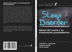 Bookcover of Apnea del sueño y su tratamiento prostodóntico