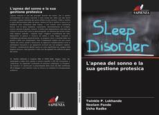 Bookcover of L'apnea del sonno e la sua gestione protesica