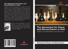 Couverture de The Agreement for Peace and Reconciliation in Mali