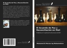 Обложка El Acuerdo de Paz y Reconciliación en Malí