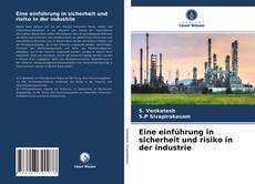 Bookcover of Eine einführung in sicherheit und risiko in der industrie