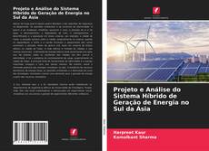 Portada del libro de Projeto e Análise do Sistema Híbrido de Geração de Energia no Sul da Ásia