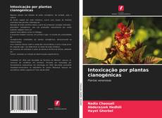 Buchcover von Intoxicação por plantas cianogénicas