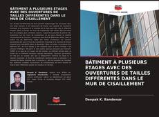 BÂTIMENT À PLUSIEURS ÉTAGES AVEC DES OUVERTURES DE TAILLES DIFFÉRENTES DANS LE MUR DE CISAILLEMENT kitap kapağı