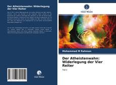 Bookcover of Der Atheistenwahn: Widerlegung der Vier Reiter