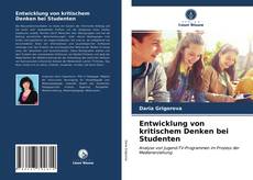 Portada del libro de Entwicklung von kritischem Denken bei Studenten