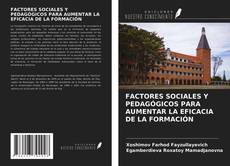 Couverture de FACTORES SOCIALES Y PEDAGÓGICOS PARA AUMENTAR LA EFICACIA DE LA FORMACIÓN