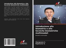 Introduzione alla biometria e alle tecniche biometriche multimodali的封面