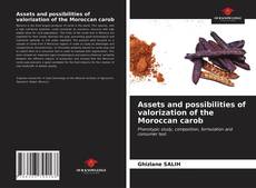 Capa do livro de Assets and possibilities of valorization of the Moroccan carob 