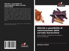 Capa do livro de Attività e possibilità di valorizzazione della carruba marocchina 