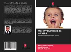 Capa do livro de Desenvolvimento da oclusão 